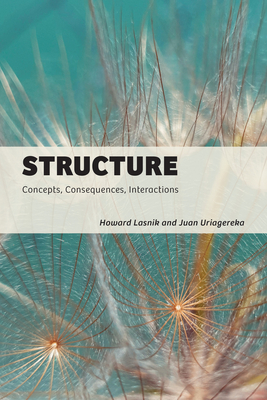 Structure: Concepts, Consequences, Interactions