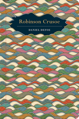 Robinson Crusoe (Chiltern Classic)