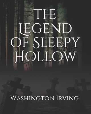 The Legend of Sleepy Hollow