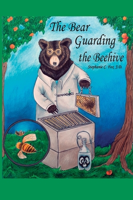 The Bear Guarding the Beehive Cover Image