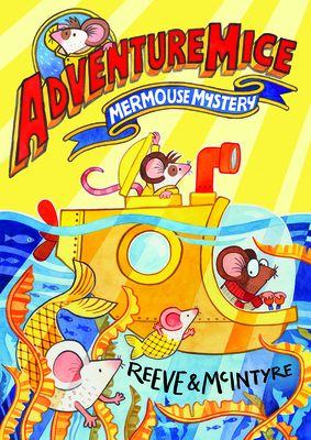 Mermouse Mystery: Volume 2 (Adventuremice)