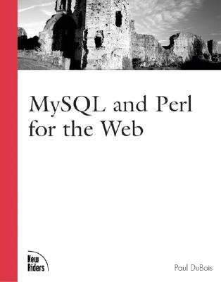 MySQL & Perl for the Web (Landmark) By Paul DuBois Cover Image