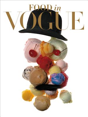 Food in Vogue By Vogue editors Cover Image