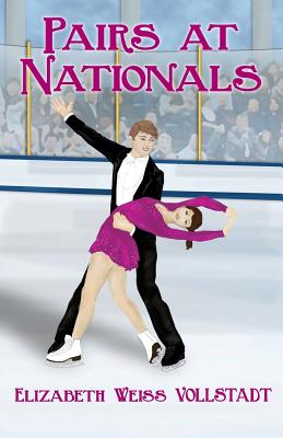 Pairs at Nationals By Elizabeth Weiss Vollstadt Cover Image
