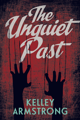 The Unquiet Past (Secrets #1) Cover Image