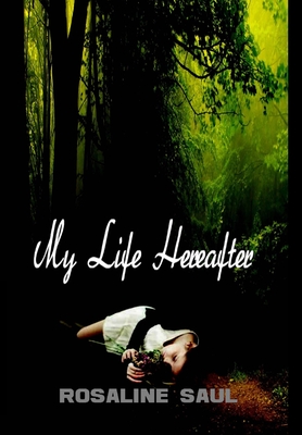 My Life Hereafter Cover Image