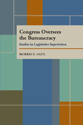 Cover for Congress Oversees the Bureaucracy