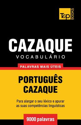 Vocabulário Português-Cazaque - 9000 palavras mais úteis Cover Image