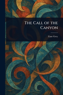 The Call of the Canyon