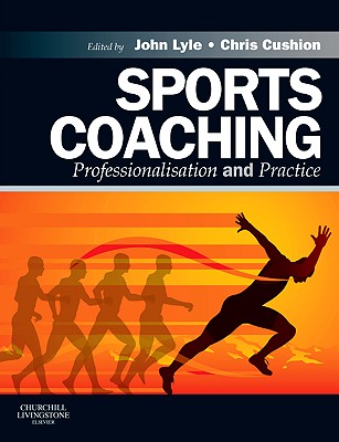 Sports Coaching: Professionalisation and Practice Cover Image