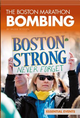 Boston Marathon Bombing (Essential Events Set 9) Cover Image