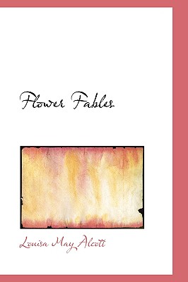 Flower Fables Cover Image