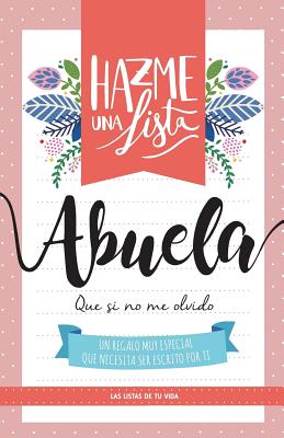 Hazme una lista abuela: Las listas de tu vida Hazme una lista abuela: Las listas de tu vida cover
