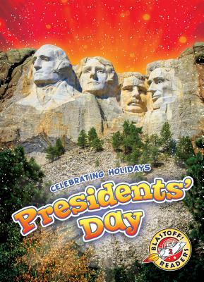 Presidents' Day (Celebrating Holidays) By Rachel Grack Cover Image