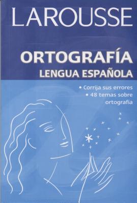 Ortografia Lengua Espanola By Larousse (Manufactured by) Cover Image