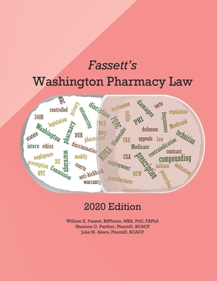 Fassett's Washington Pharmacy Law - 2020 Edition Cover Image