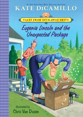 Eugenia Lincoln and the Unexpected Package: #4 (Tales from Deckawoo Drive)