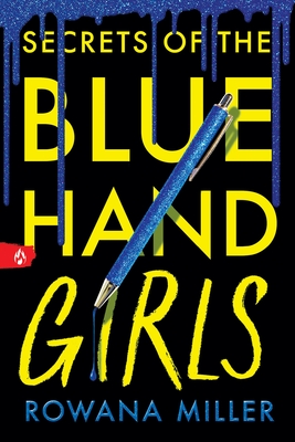 Secrets of the Blue Hand Girls (Standard Edition) By Rowana Miller Cover Image