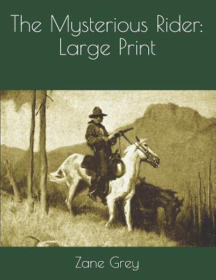 The Mysterious Rider