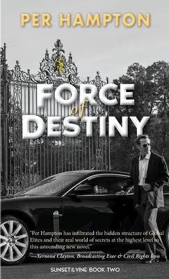 Force of Destiny By Per Hampton Cover Image