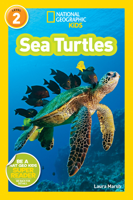 National Geographic Readers: Sea Turtles By Laura Marsh Cover Image