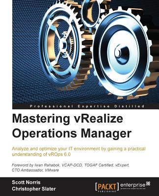 Mastering vRealize Operations Manager Cover Image