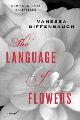 Cover Image for The Language of Flowers: A Novel