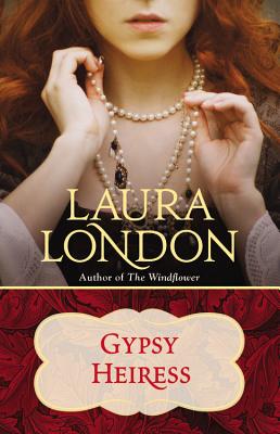 Gypsy Heiress By Laura London Cover Image