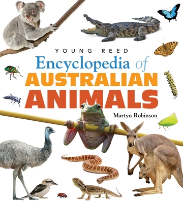 Encyclopedia Of Australian Animals (Paperback) | Quail Ridge Books