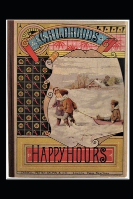 Childhood's Happy Hours