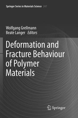 Deformation and Fracture Behaviour of Polymer Materials Cover Image