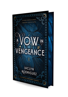 A Vow in Vengeance (Immortal Desires Series #1)
