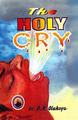 The Holy Cry Cover Image