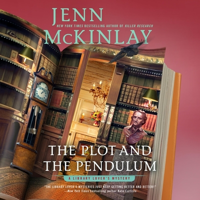 The Plot and the Pendulum (Library Lover's Mysteries #13) Cover Image