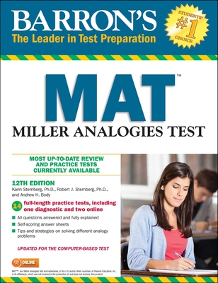 MAT: Miller Analogies Test (Barron's Test Prep) By Karin Sternberg, Ph.D., Robert J. Sternberg, Andrew H. Body Cover Image