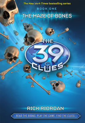 Cover for The Maze of Bones (The 39 Clues, Book 1)