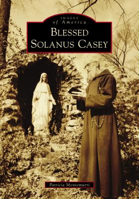 Blessed Solanus Casey Cover Image