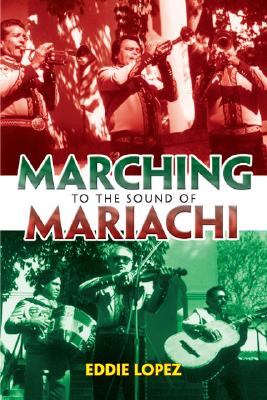 Marching to the Sound of Mariachi Cover Image