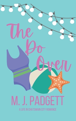 The Do Over By M. J. Padgett Cover Image