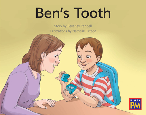 Ben's Tooth: Leveled Reader Green Fiction Level 13 Grade 1-2 (Rigby PM) Cover Image