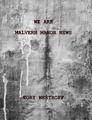 We Are Malvern Manor News Cover Image