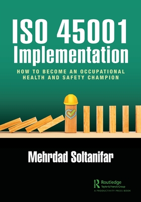 ISO 45001 Implementation: How to Become an Occupational Health and Safety Champion Cover Image