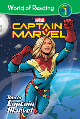 Captain Marvel: This Is Captain Marvel: This Is Captain Marvel (World of Reading Level 1 Set 7)