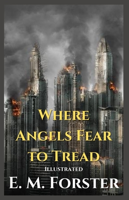 Where Angels Fear to Tread