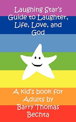 Laughing Star's Guide to Laughter, Life, Love, and God Cover Image