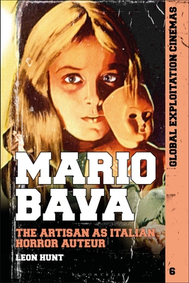 Mario Bava: The Artisan as Italian Horror Auteur (Global Exploitation Cinemas)