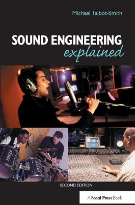 Sound Engineering Explained Cover Image