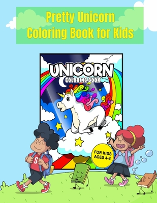 Unicorn Coloring Book: For Kids Ages 4-8 (Coloring Books for Kids #4)  (Paperback)