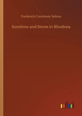 Sunshine and Storm in Rhodesia Cover Image