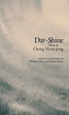 Day-Shine: Poems (Cornell East Asia Series #94) Cover Image
